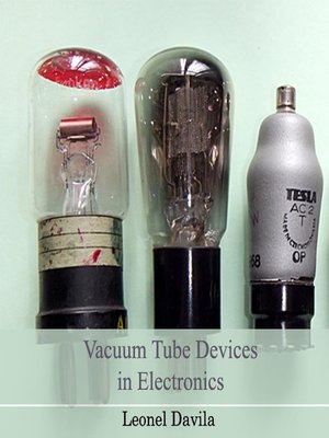 cover image of Vacuum Tube Devices in Electronics